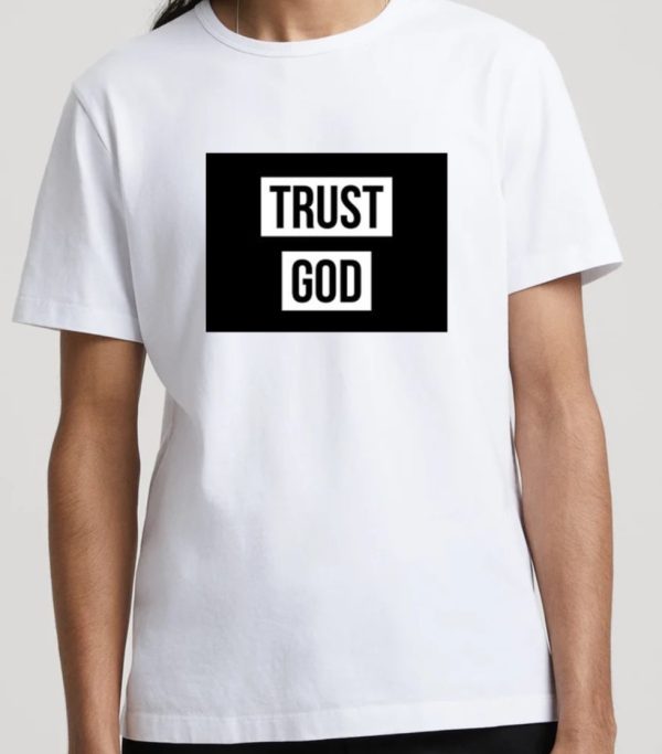 Trust God Printed T-Shirt